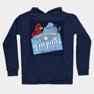 Love Letters to Virginia Podcast Hoodie